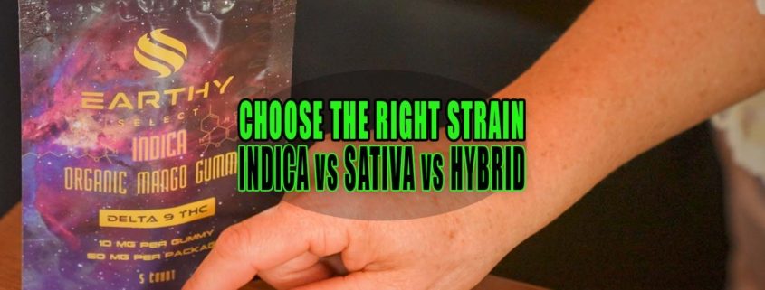 Choose the Right Cannabis Strain: Indica vs Sativa vs Hybrid | Earthy Select