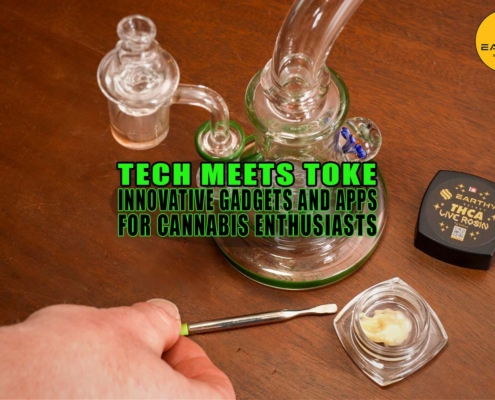 Tech Meets Toke: Innovative Gadgets and Apps for Cannabis Enthusiasts - Earthy Select