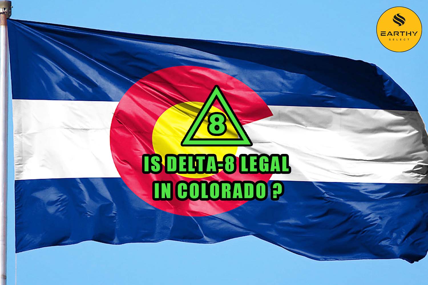 Is Delta-8 Legal in Colorado flag