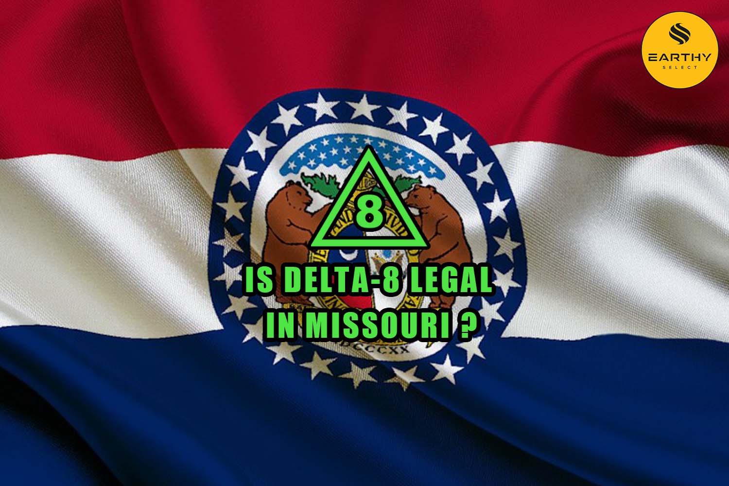 Is Delta-8 Legal in Missouri flag