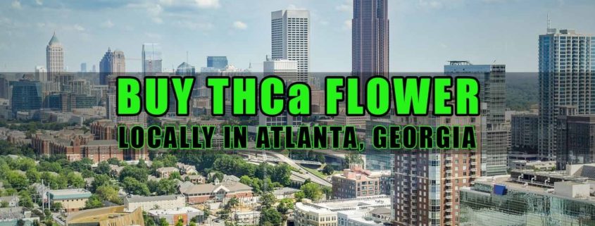 Buy THCa Flower Locally In Atlanta, Georgia. Earthy Select