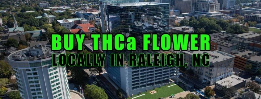 Buy THCa Flower Locally In Raleigh, North Carolina. Earthy Select